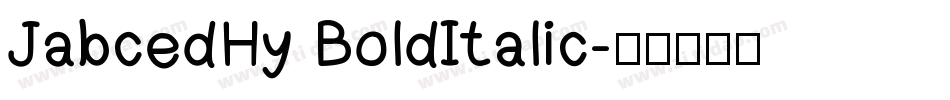 JabcedHy BoldItalic字体转换